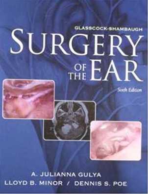 Glasscock-Shambaugh Surgery Of The Ear