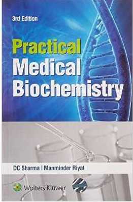 Practical Medical Biochemistry