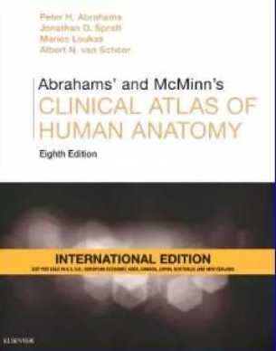 Abrahams’ And McMinn’S Clinical Atlas Of Human Anatomy 2019 by Peter H Abrahams