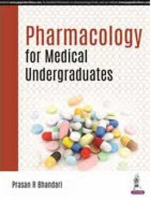 Pharmacology For Medical Undergraduates