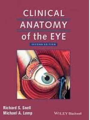 Clinical Anatomy Of The Eye by Richard S. Snell