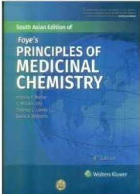 Foye’S Principles Of Medicinal Chemistry