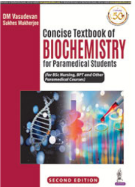 Concise Textbook Of Biochemistry For Paramedical Students