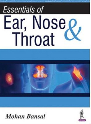 Essentials Of Ear, Nose & Throat