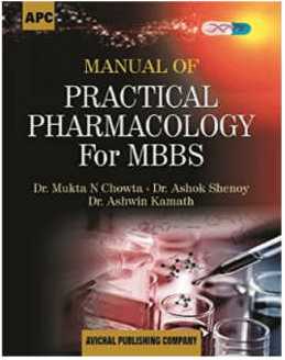 Manual Of Practical Pharmacology For MBBS