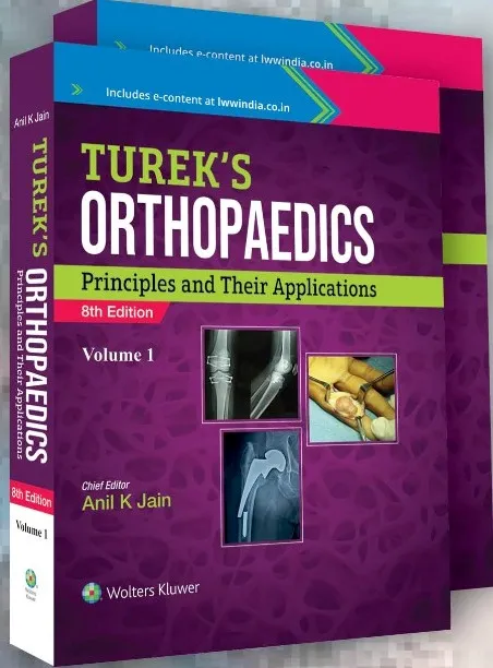 Turek’s Orthopedics Principles and Their Applications (Set of 2 Volumes)